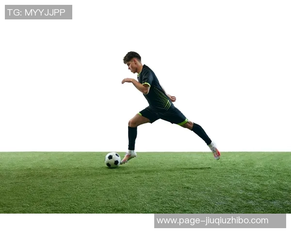 花式足球过人技巧揭秘助你在球场上轻松突破对手防线